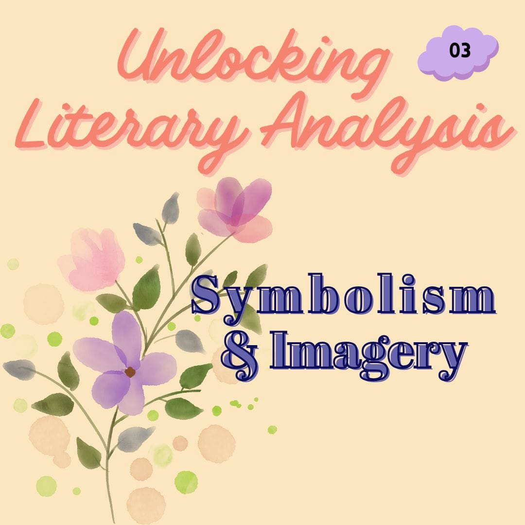 03: Symbolism & Imagery