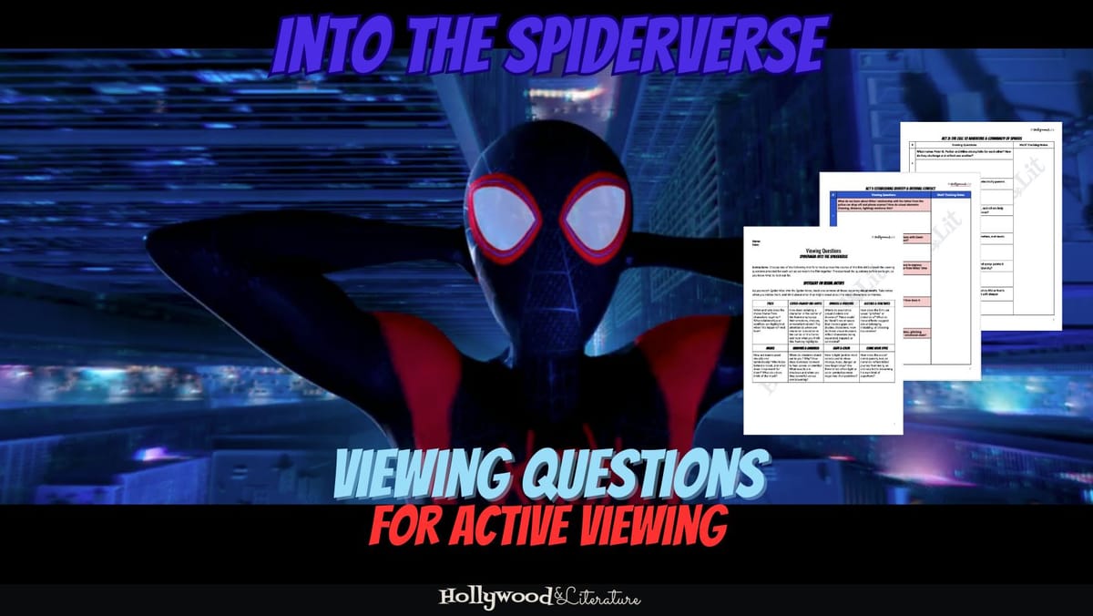 Film-Based ELA That Actually Works: Into the Spider-Verse Viewing Questions for Middle & High School