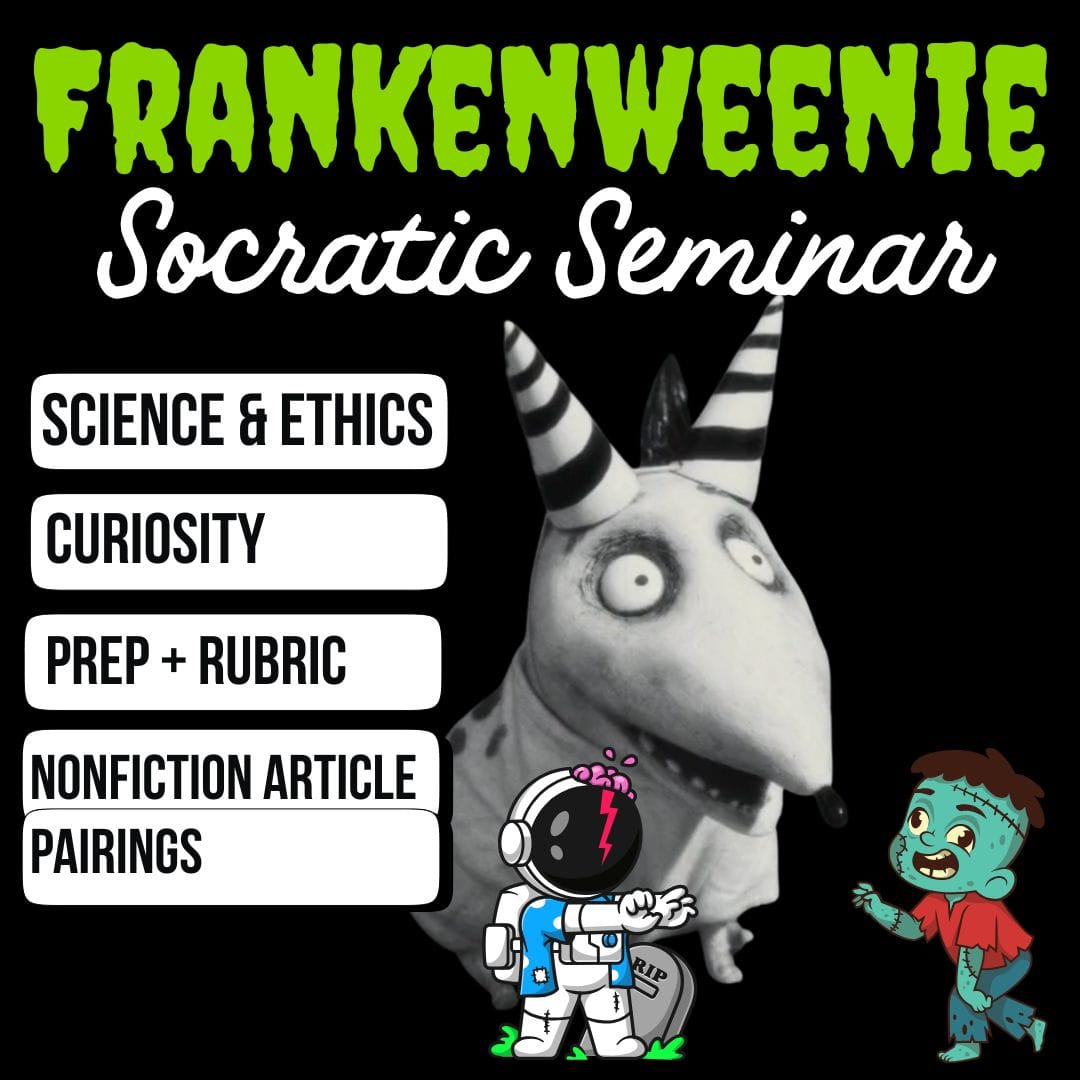Frankenweenie Socratic Seminar