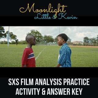Moonlight Film Sequence Analysis Practice 2: Little & Kevin