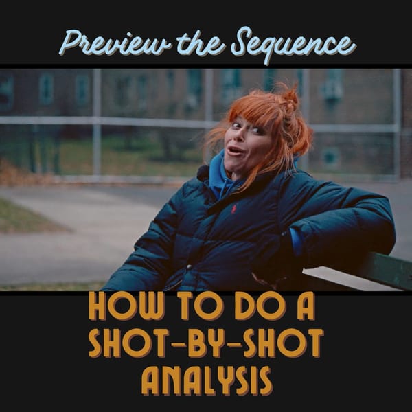 02: Preview the Film Sequence