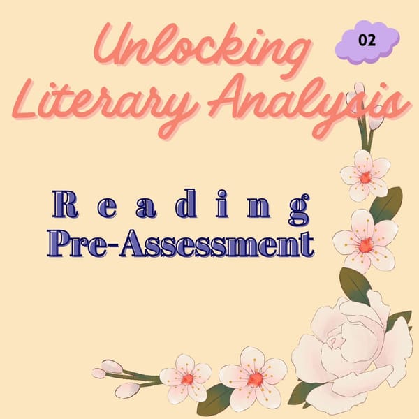 02: Reading Pre-Assessment