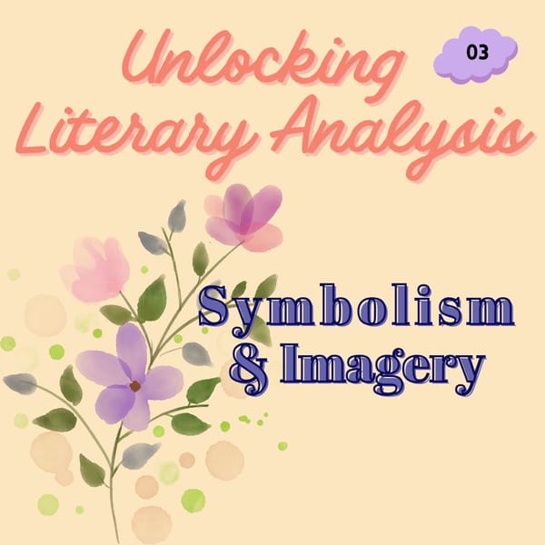 03: Symbolism & Imagery